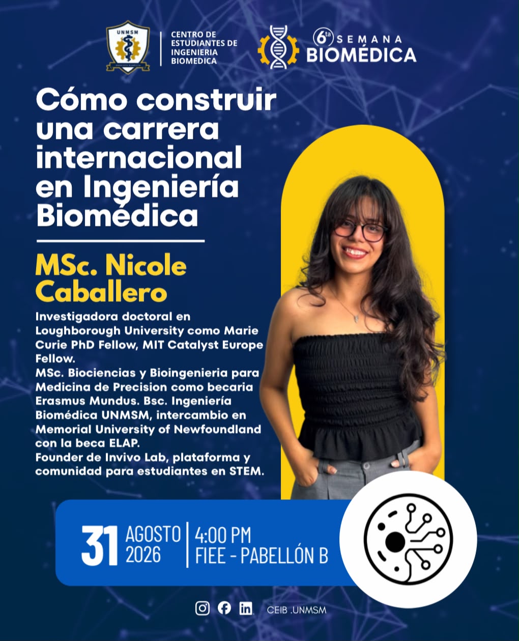 Flyer de la charla Cómo construir una carrera internacional en Ingeniería Biomédica, 31 de agosto de 2026 en FIEE Pabellón B, UNMSM